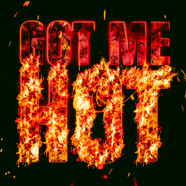 Album cover art for "Got Me Hot" by SleazyWorld Go