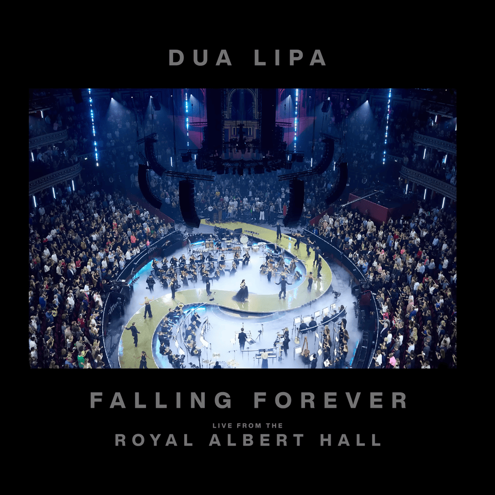Album cover art for "Falling Forever (Live from the Royal Albert Hall)" by Dua Lipa