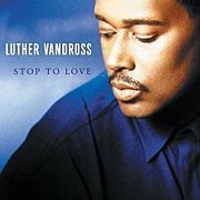 Album cover art for "Stop to Love" by Luther Vandross