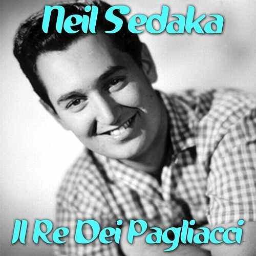Album cover art for "Il Re Dei Pagliacci" by Neil Sedaka