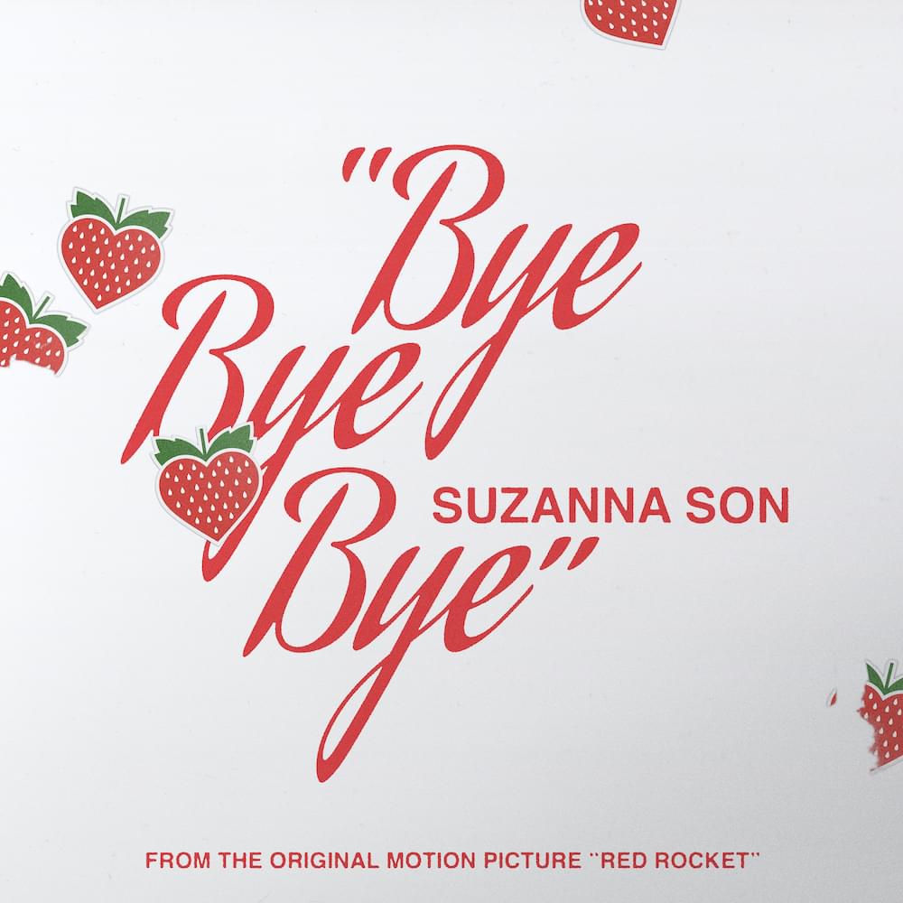 Bye Bye Bye by Suzanna Son