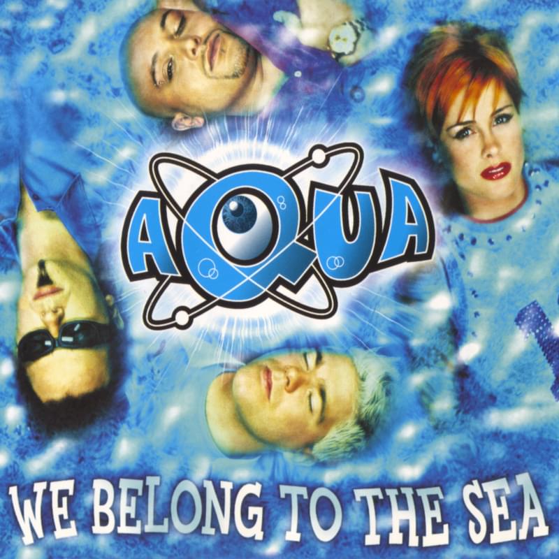 Album cover art for "We Belong to the Sea" by Aqua