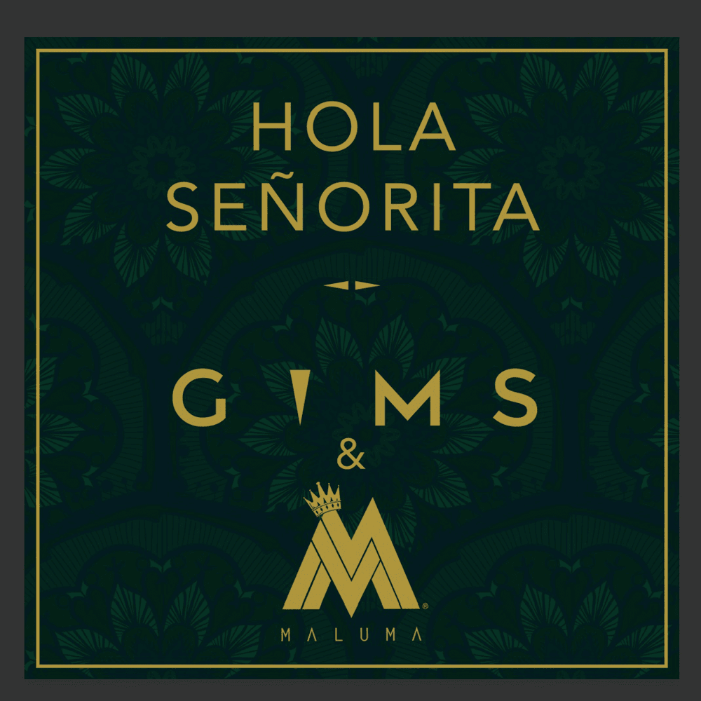 Album cover art for "Hola Señorita" by GIMS & Maluma