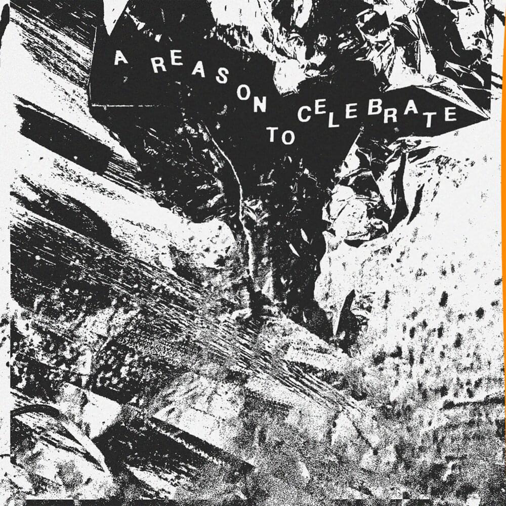 Album cover art for "A Reason to Celebrate" by ​bdrmm