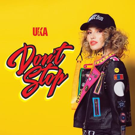 Album cover art for "Don’t Stop" by Uka & DJ Zaya