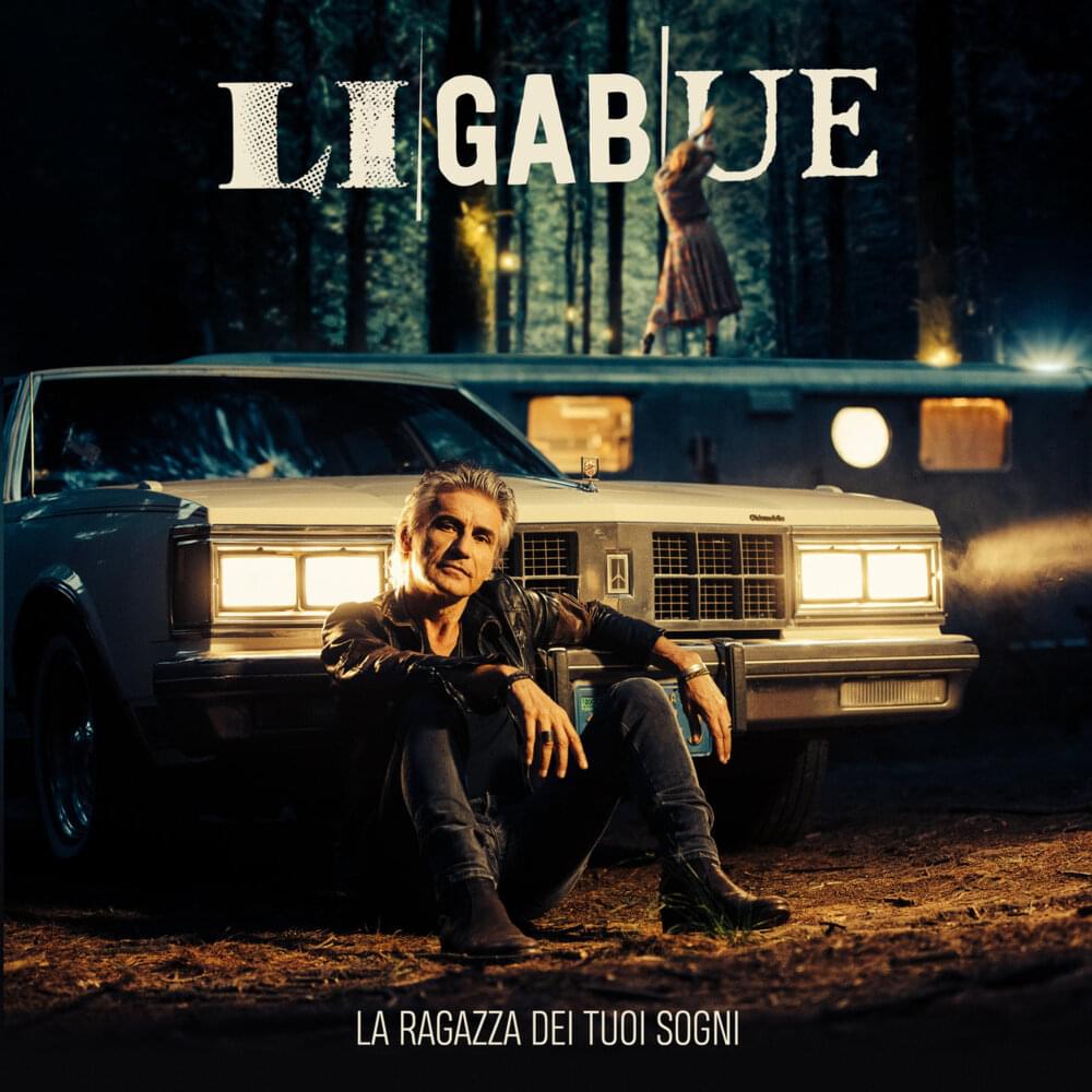 Album cover art for "La ragazza dei tuoi sogni" by Ligabue