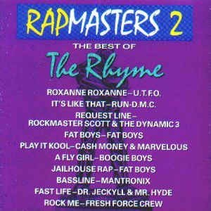 Cover image for Rapmasters 2: The Best of the Rhyme 