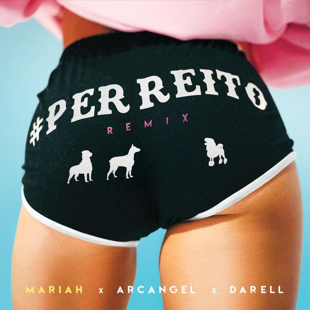 Perreito (Remix) by Mariah Angeliq