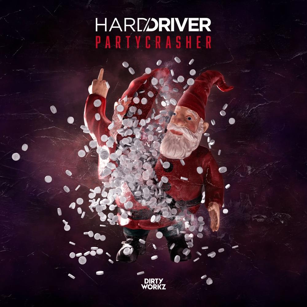 Album cover art for "Partycrasher" by Hard Driver