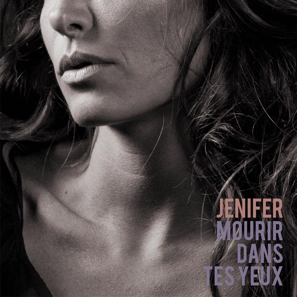 Mourir dans tes yeux by Jenifer