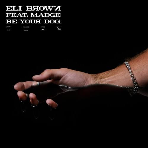 Be Your Dog by Eli Brown