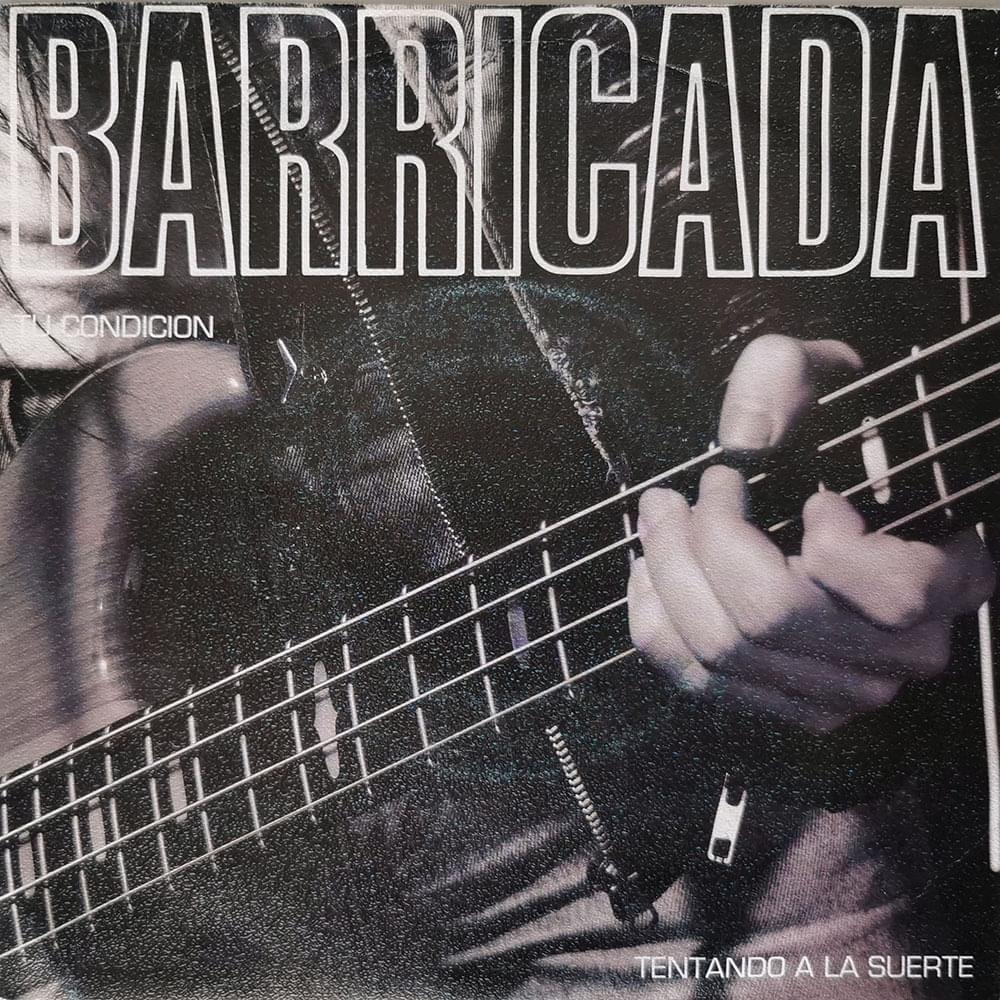 Album cover art for "Tentando A La Suerte (Directo)" by Barricada