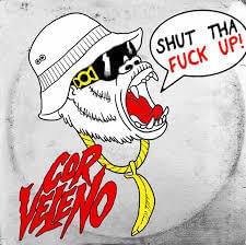 Album cover art for "Shut Tha Fuck Up" by Cor Veleno
