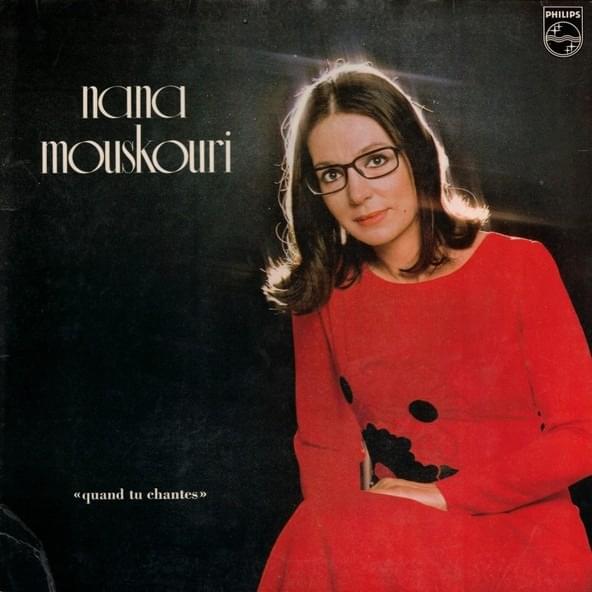 Album cover art for "Quand tu chantes" by Nana Mouskouri