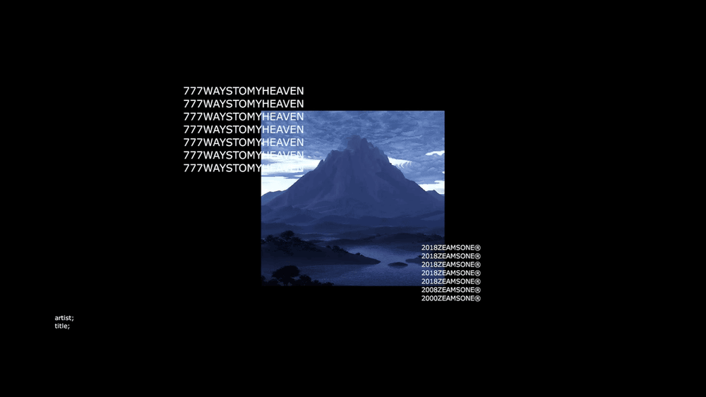 Album cover art for "777 WAYS TO MY HEAVEN" by Zeamsone