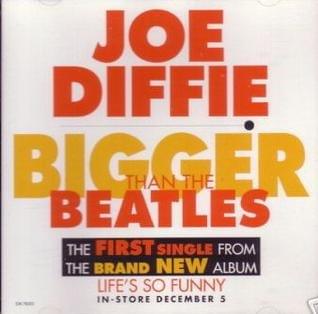 Album cover art for "Bigger Than The Beatles" by Joe Diffie