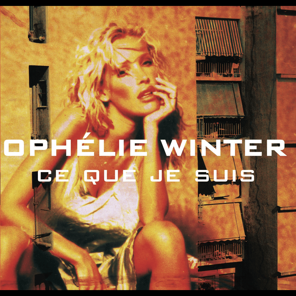 Album cover art for "Ce que je suis" by Ophélie Winter