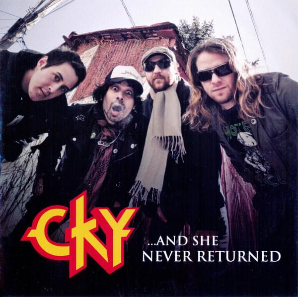 Album cover art for "...And She Never Returned" by CKY