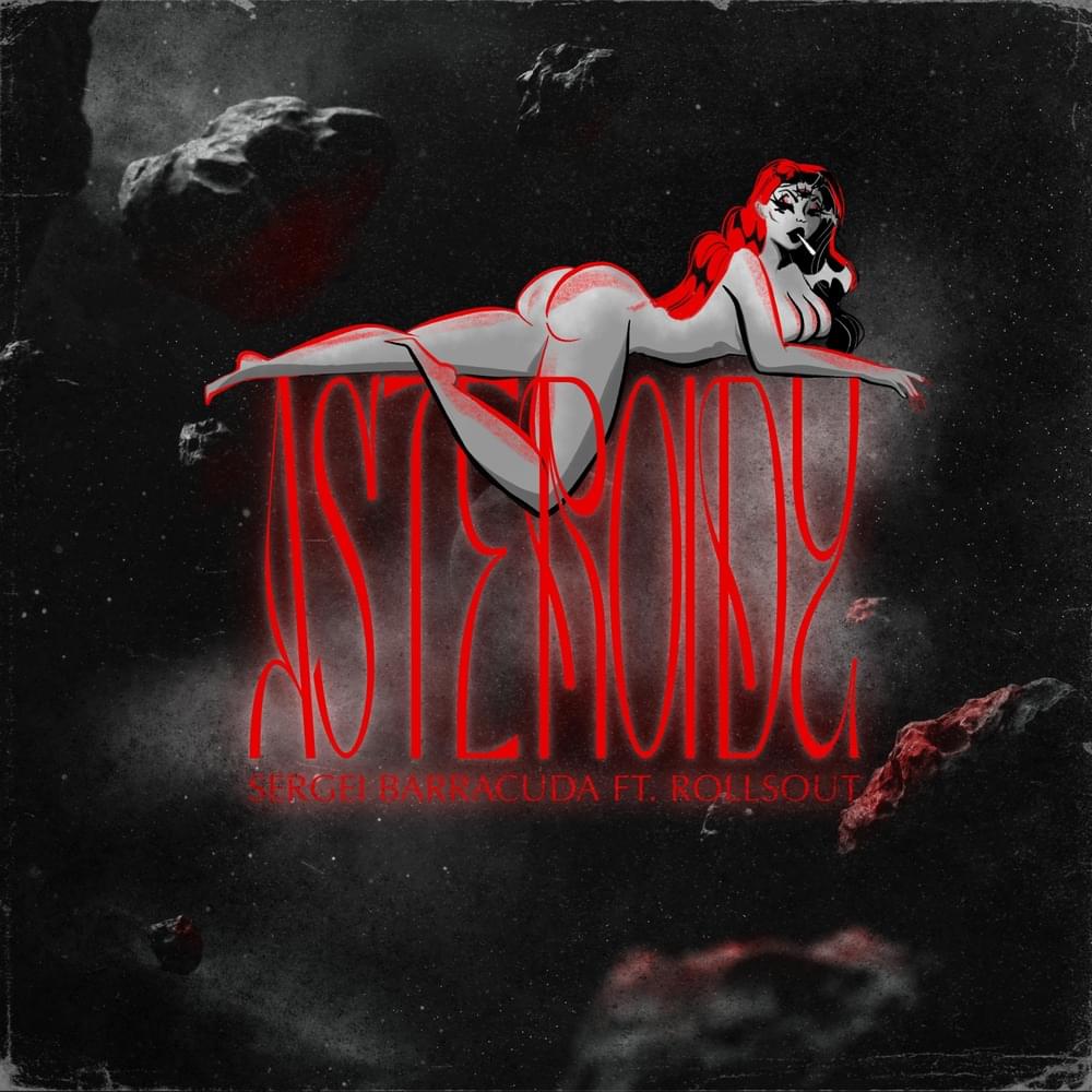 Album cover art for "Asteroidy" by Sergei Barracuda & Rollsout & Wugabo