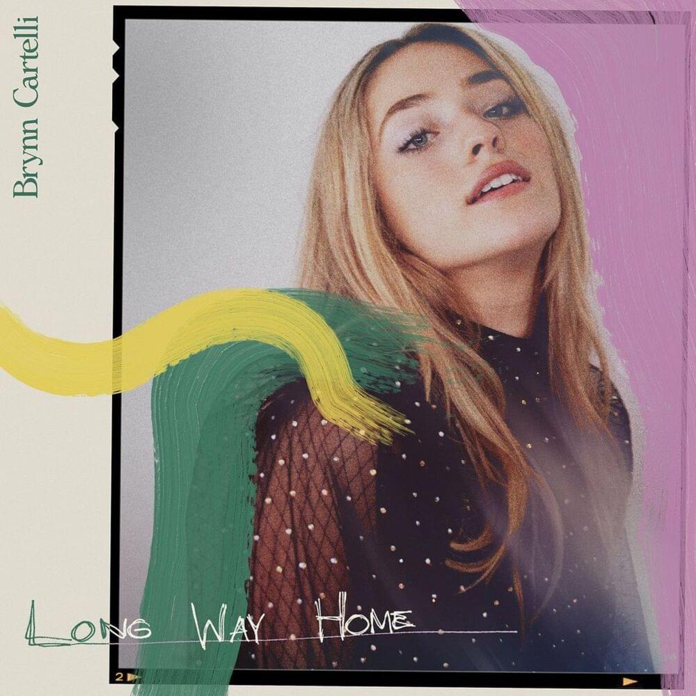 Album cover art for "Long Way Home" by Brynn Cartelli