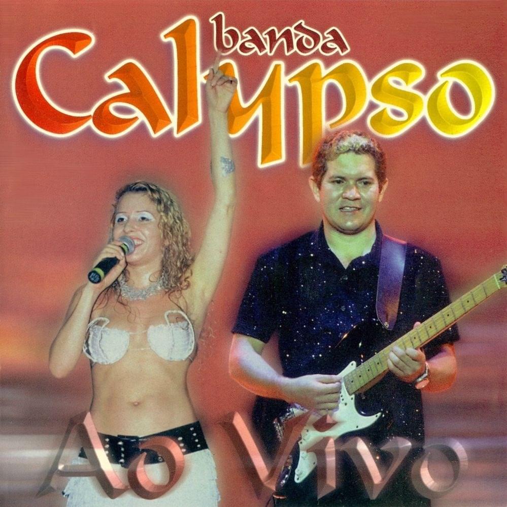 Dois Corações (Ao Vivo) by Banda Calypso