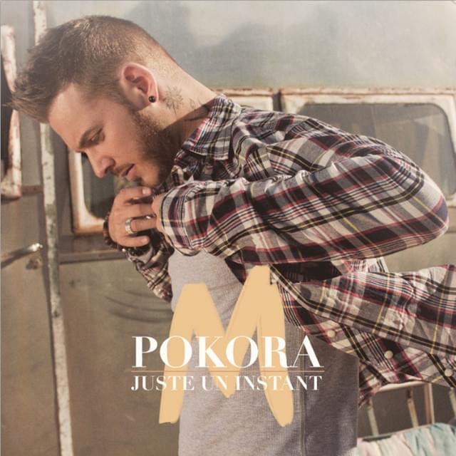 Album cover art for "Juste un instant" by M. Pokora