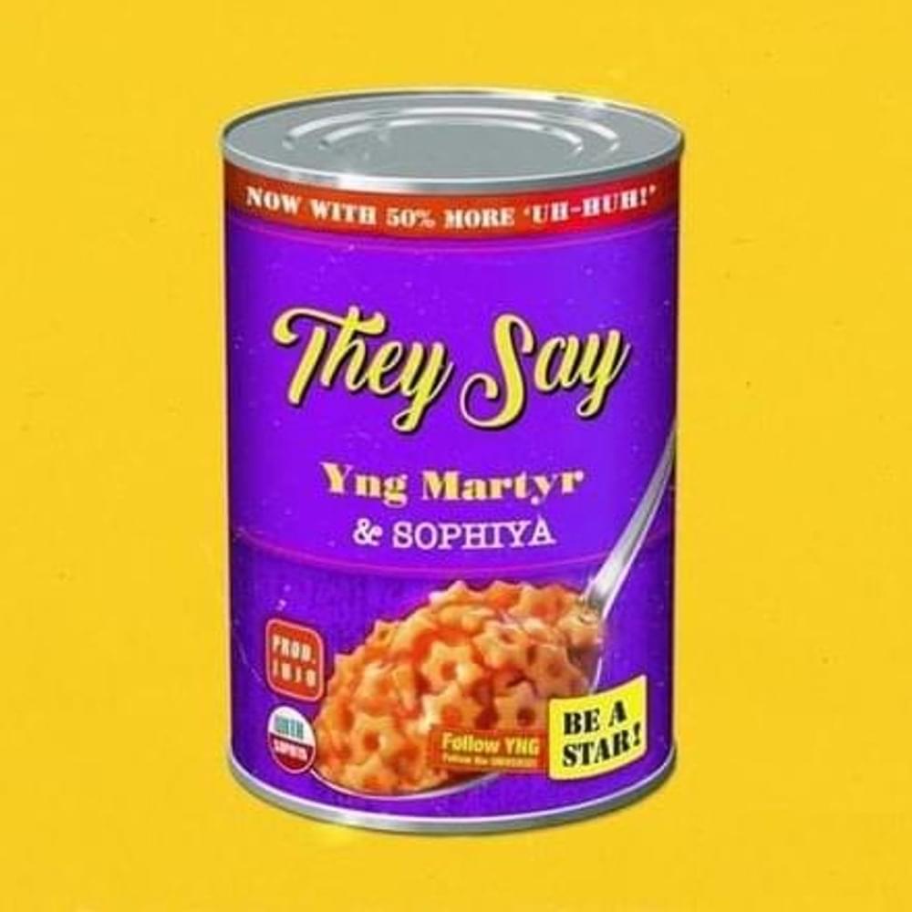 Album cover art for "They Say" by YNG Martyr