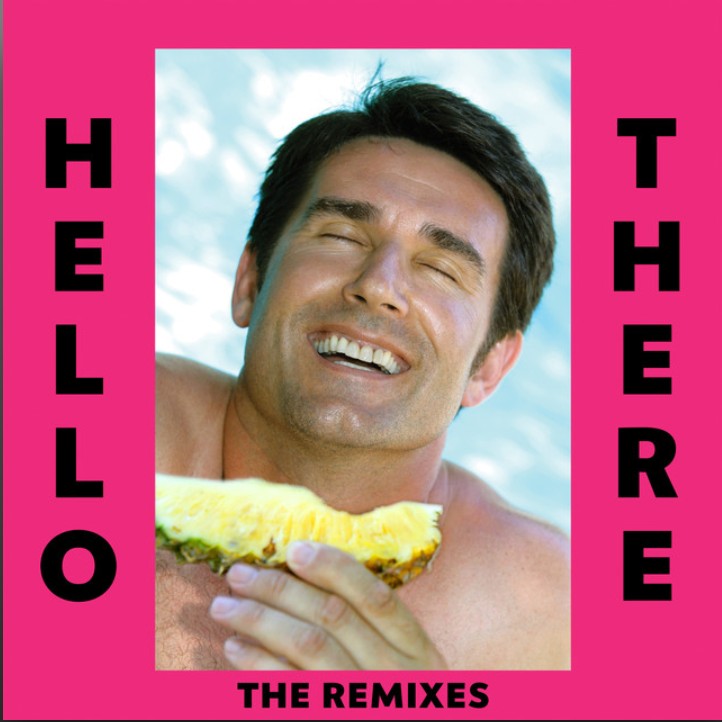 Cover image for Hello There (The Remixes)
