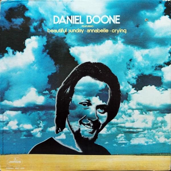 Album cover art for "Beautiful Sunday" by Daniel Boone