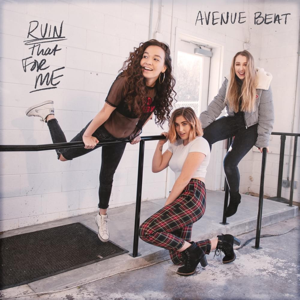 Album cover art for "Ruin That For Me" by Avenue Beat