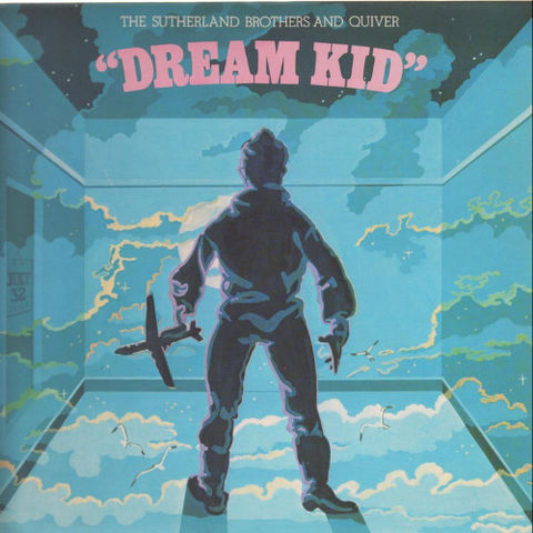 Album cover art for "Dream Kid" by Sutherland Brothers & Quiver