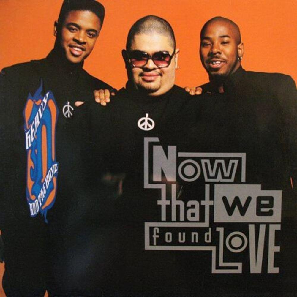 Album cover art for "Now That We Found Love" by Heavy D & The Boyz & Aaron Hall