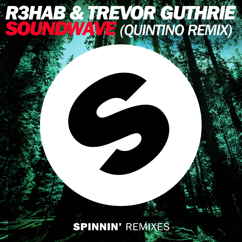 Album cover art for "Soundwave (Quintino Remix)" by R3HAB