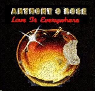 Album cover art for "Love is Everywhere" by Anthony & Rose