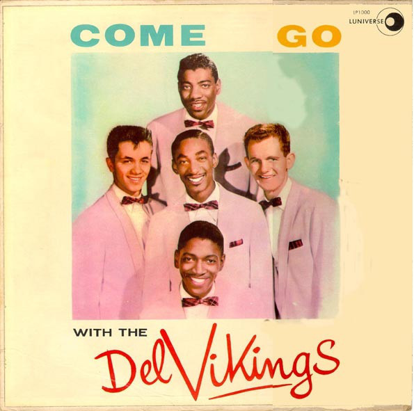 Album cover art for "Come Go With Me" by The Del-Vikings