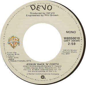 Album cover art for "Jerkin’ Back ‘n’ Forth" by Devo