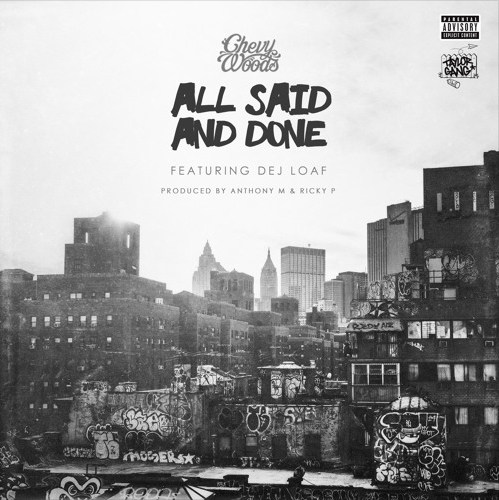 All Said and Done by Chevy Woods
