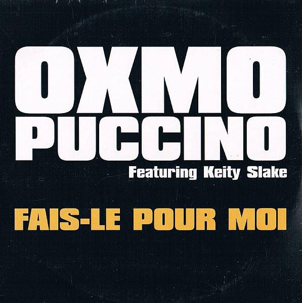 Album cover art for "Fais le pour moi" by Oxmo Puccino & Keity Slake