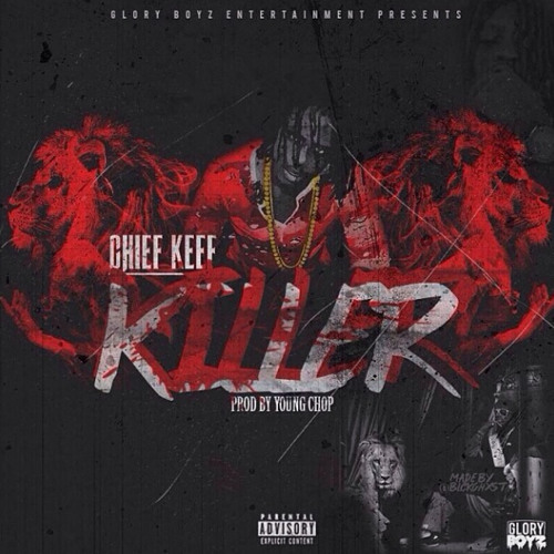 Album cover art for "Killer" by Chief Keef