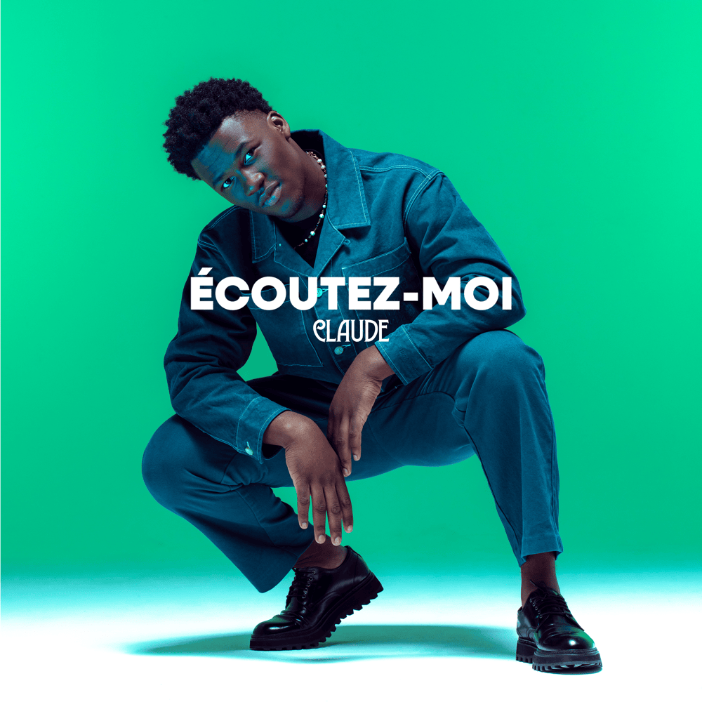 Écoutez-moi by Claude