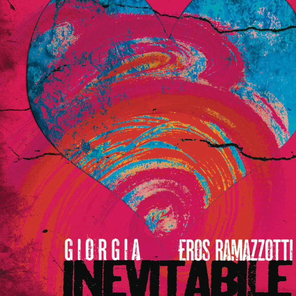 Album cover art for "Inevitabile" by Giorgia & Eros Ramazzotti