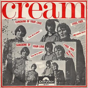 Sunshine of Your Love by Cream