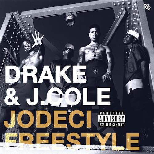 Album cover art for "Jodeci Freestyle" by Drake & J. Cole