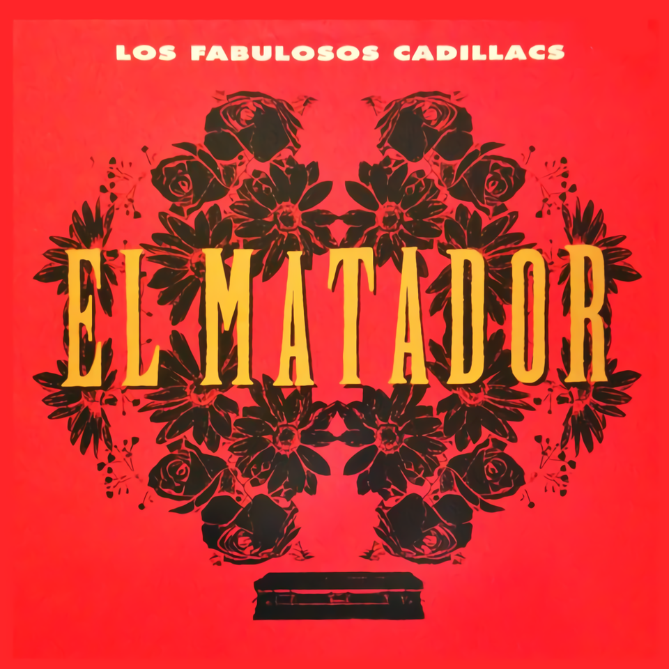 Album cover art for "Matador" by Los Fabulosos Cadillacs