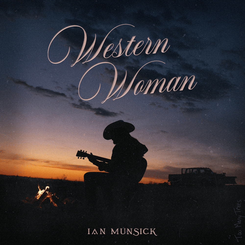 Album cover art for "Western Woman" by Ian Munsick
