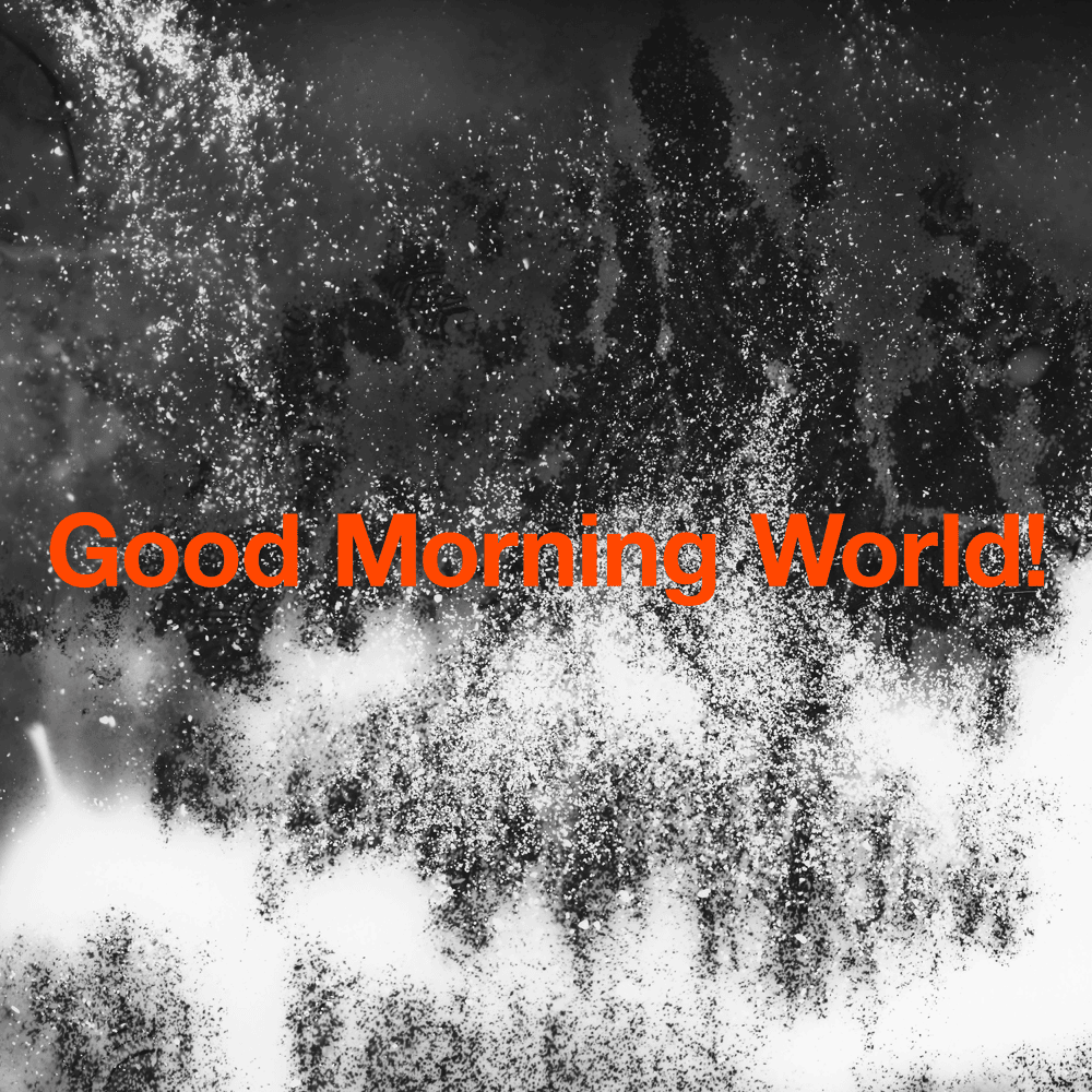 Good Morning World! by BURNOUT SYNDROMES