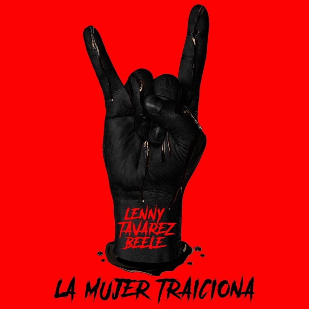 Album cover art for "La Mujer Traiciona" by Lenny Tavárez