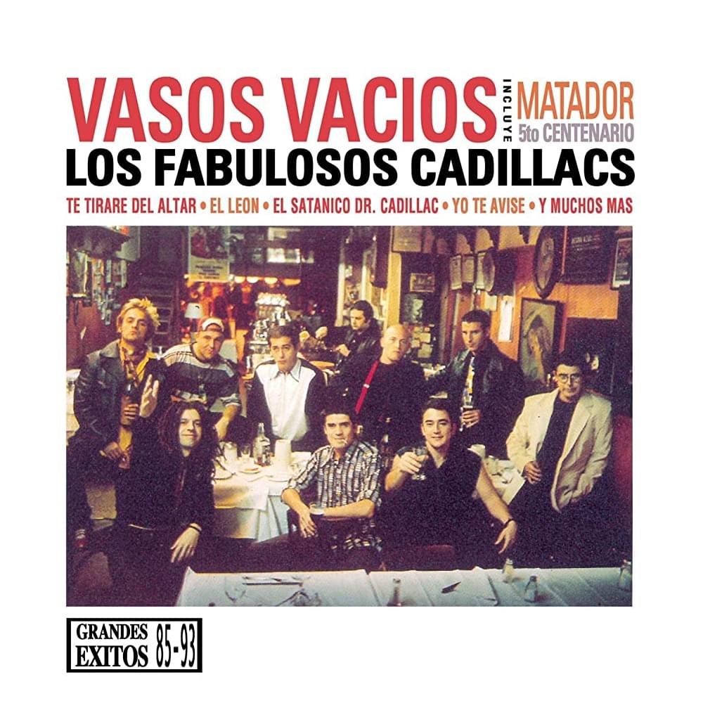 Vasos Vacíos by Los Fabulosos Cadillacs