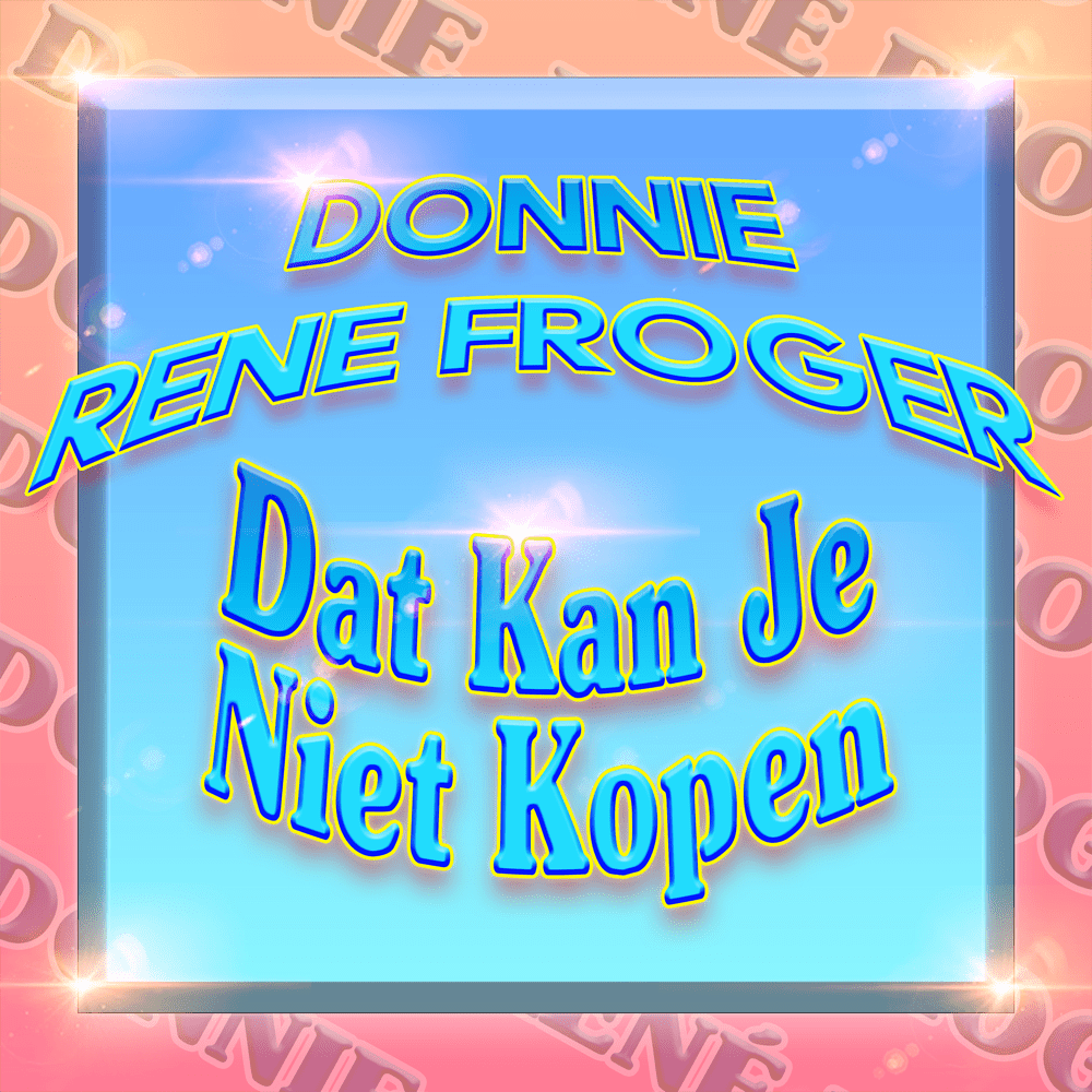 Album cover art for "Dat Kan Je Niet Kopen" by Donnie