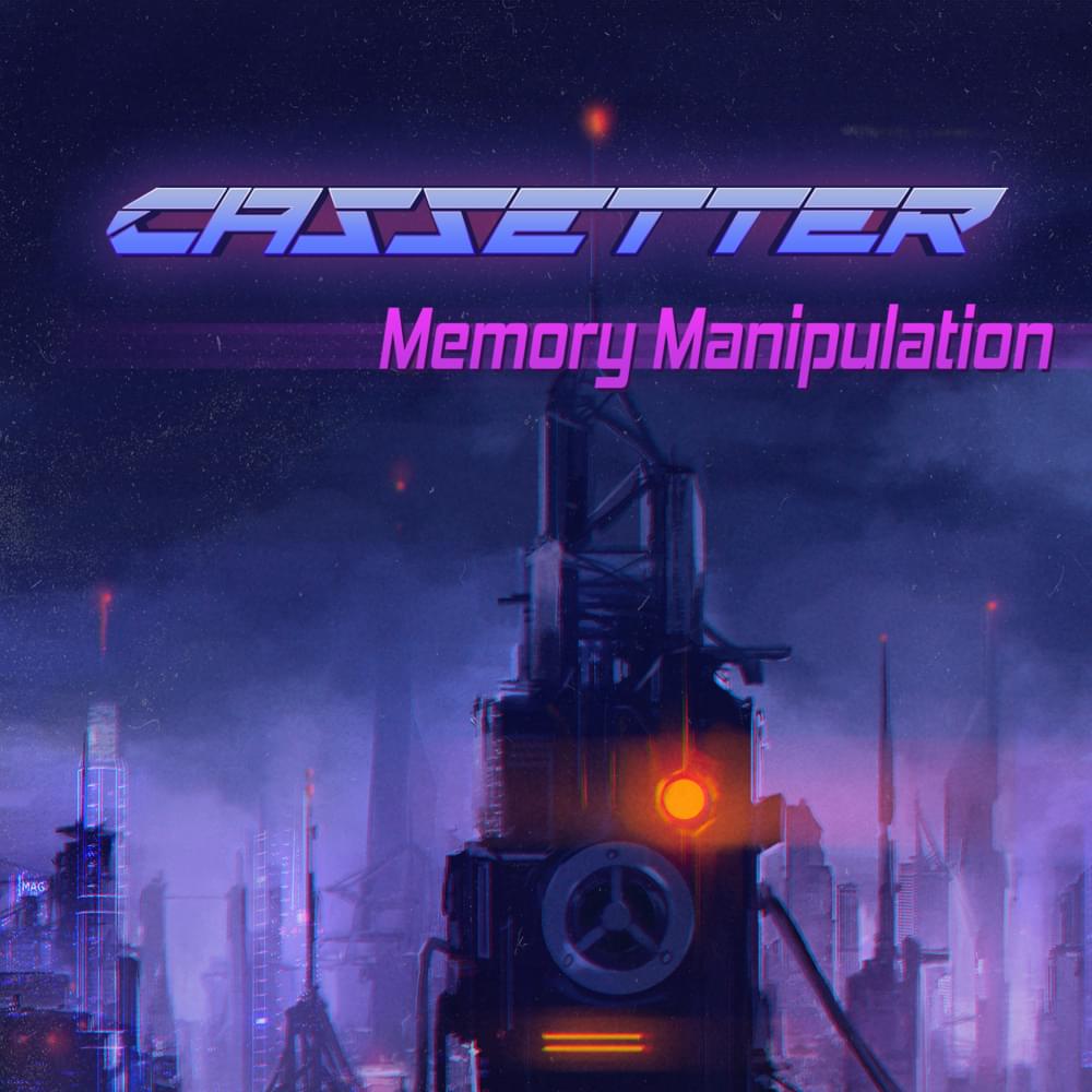 Album cover art for "Memory Manipulation" by Cassetter